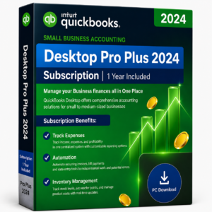 QuickBooks Desktop Pro Plus 2024 – Authentic 1-Year Subscription | Guaranteed Activation